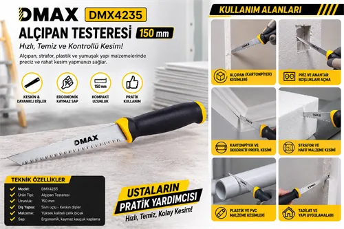 Dmax DMX4235 Alçıpan Testeresi 150 mm